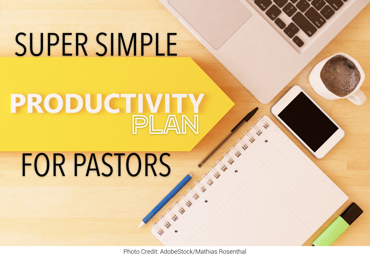 Super Simple Productivity Plan for Pastors: Introduction - Duke Matlock ...